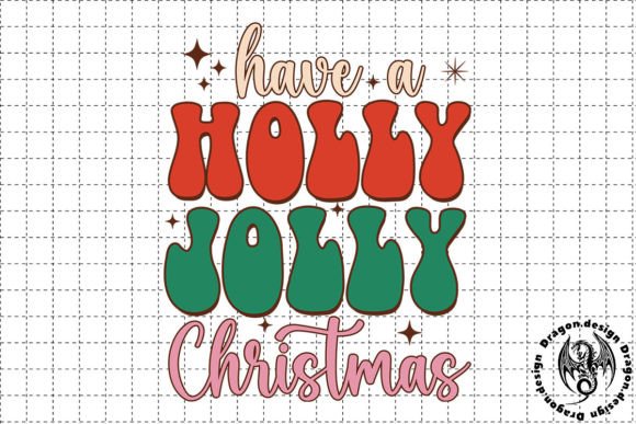 Have a Holly Joly Christmas SVG Review