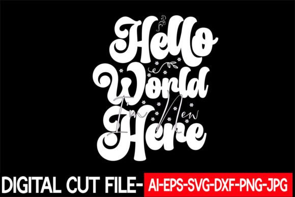 Hello World I m New Here Svg Review